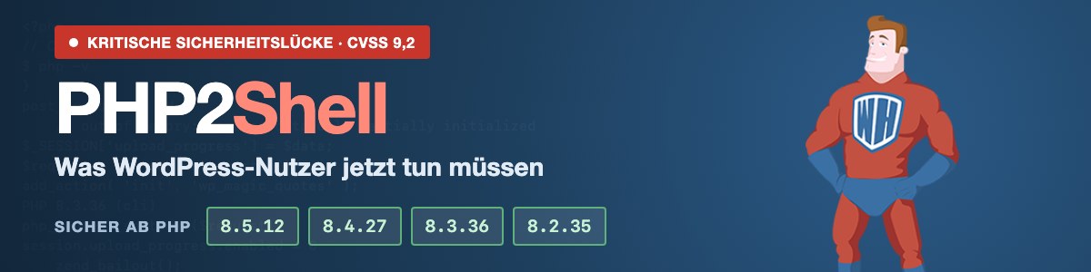 PHP2Shell: Kritische PHP-Sicherheitslücke, sicher ab PHP 8.5.12, 8.4.27, 8.3.36 und 8.2.35