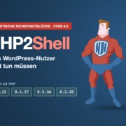 PHP2Shell: Kritische PHP-Sicherheitslücke, sicher ab PHP 8.5.12, 8.4.27, 8.3.36 und 8.2.35